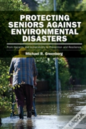 Protecting Seniors Against Environmental Disasters