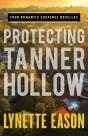 Protecting Tanner Hollow Â€“ Four Romantic Suspense Novellas - Preview