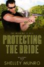 Protecting The Bride - Preview