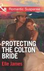 Protecting The Colton Bride - Preview