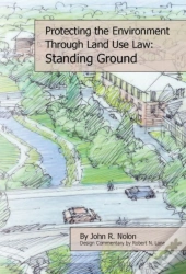 Protecting The Local Environment Through Land Use Law