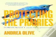 Protecting The Prairies