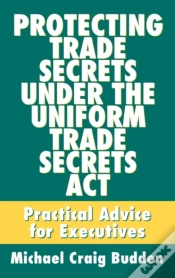 Capa do artigo Protecting Trade Secrets Under The Uniform Trade Secrets Act