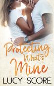 Protecting What'S Mine