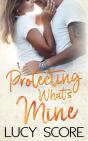 Protecting What'S Mine - Preview