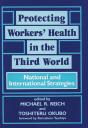 Protecting Workers' Health In The Third World - Preview