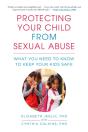 Protecting Your Child From Sexual Abuse--3rd Edition - Preview