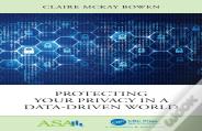 Protecting Your Privacy In A Data-Driven World