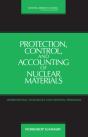 Protection, Control, And Accounting Of Nuclear Materials - Preview