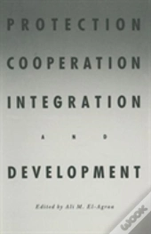 Protection, Cooperation, Integration And Development