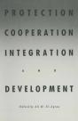 Protection, Cooperation, Integration And Development - Preview