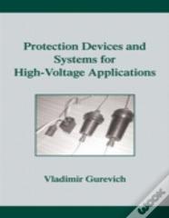 Protection Devices And Systems For High-Voltage Applications