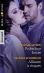 Protection Forcée ; Alliance A Risques - Preview