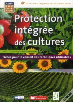 Capa do artigo Protection Intégrée Des Cultures ; Fiches Pour Le Conseil Des Techniques Utilisables