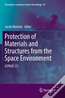 Protection Of Materials And Structures From The Space Environment