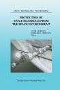 Protection Of Space Materials From The Space Environment - Preview