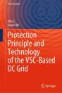 Protection Principle And Technology Of The Vsc-Based Dc Grid - Preview