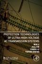 Protection Technologies Of Ultra-High-Voltage Ac Transmission Systems - Preview