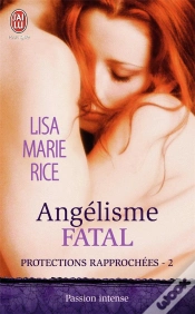 Capa do artigo Protections Rapprochees - 2 - Angelisme Fatal