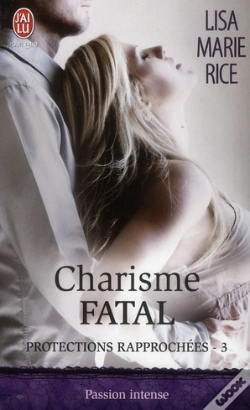 Capa do artigo Protections Rapprochees - 3 - Charisme Fatal