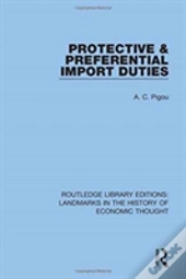 Protective And Preferential Import Duties