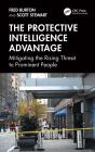 Protective Intelligence Advantage - Preview