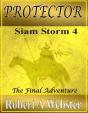 Protector: Siam Storm 4: The Final Adventure - Preview