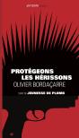 Protégeons Les Hérissons - Preview