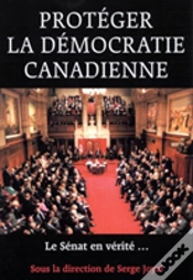 Capa do artigo Proteger La Democratie Canadienne