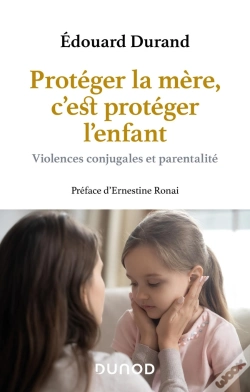 Capa do artigo Protéger La Mère, C'Est Protéger L'Enfant : Violences Conjugales Et Parentalité