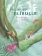 Protéger Le Blibulle - Preview