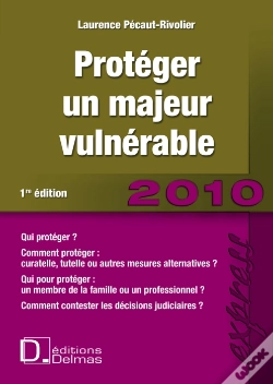 Capa do artigo Protéger Le Majeur Vulnérable (Édition 2010)