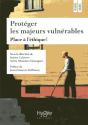 Protéger Les Majeurs Vulnérables - Preview