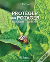 Capa do artigo Protéger Son Potager : Des Ravageurs Et Des Maladies