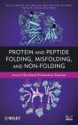 Protein And Peptide Folding, Misfolding, And Non-Folding - Preview