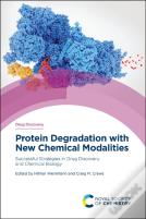 Protein Degradation With New Chemical Modalities