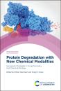 Protein Degradation With New Chemical Modalities - Preview