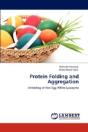 Protein Folding And Aggregation - Preview