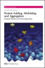 Protein Folding, Misfolding And Aggregation - Preview