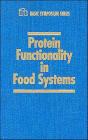 Protein Functionality In Food Systems - Preview