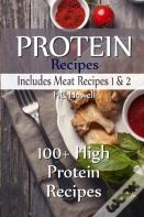 Protein Recipes - Includes Meat Recipes 1 & 2