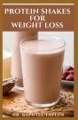 Protein Shakes For Weight Loss - Preview