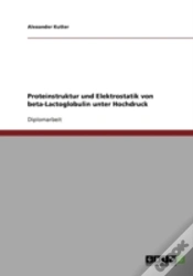 Capa do artigo Proteinstruktur Und Elektrostatik Von Beta-Lactoglobulin Unter Hochdruck