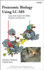 Proteomic Biology Using Lc/Ms - Preview