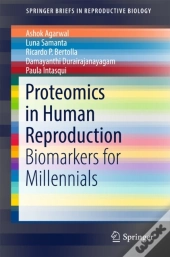Proteomics In Human Reproduction