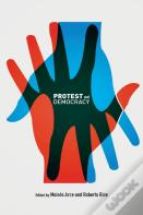 Protest And Democracy