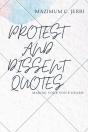 Protest And Dissent Quotes - Preview