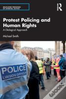 Protest Policing And Human Rights