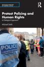 Protest Policing And Human Rights - Preview