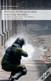 Protest, Repression And Political Regimes